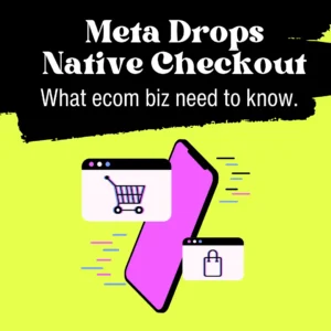 native checkout feature dropped by meta
