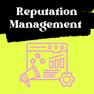 What Is Reputation Management and Why It Directly Affects Your Google Rankings